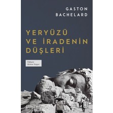 Ketebe Yayınları Yeryüzü ve Iradenin Düşleri