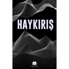 Parana Yayınları Haykırış