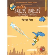 Can Çocuk Yayınları Lumpi Lumpi Arkadaşım Ejderha  Eyvah Aşı!