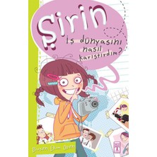 Timaş Çocuk Şirin Iş Başında - 01 Iş Dünyasını Nasıl Karıştırdım?