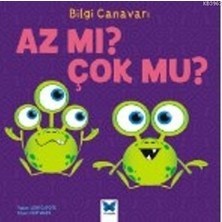 Mavi Kelebek Yayınları Bilgi Canavarı / Az Mı Çok Mu?