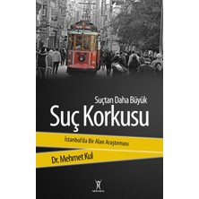 Yeniyüzyıl Yayınları Suçtan Daha Büyük Suç Korkusu
