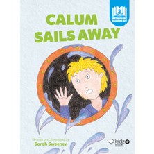Kidz Redhouse Çocuk Kitapları Calum Sails Away