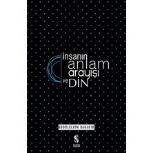 İnsan Yayınları Insanın Anlam Arayışı ve Din