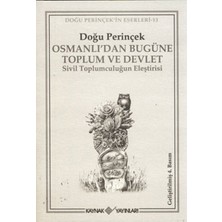 Osmanlı’dan Bugüne Toplum ve Devlet