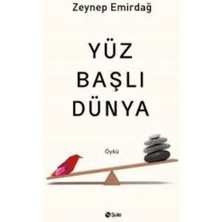 Şule Yayınları Yüz Başlı Dünya