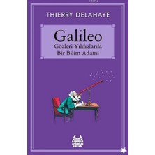 Arkadaş Yayınları Galileo  Gözleri Yıldızlarda Bir Bilim Adamı