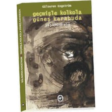 Cem Yayınevi Geçmişle Kolkola Güneş Karabuda  Yaşam Öyküsü