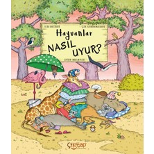 Çikitap Hayvanlar Nasıl Uyur ?