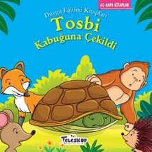 Teleskop Tosbi Kabuğuna Çekildi - Duygu Eğitim Kitapları