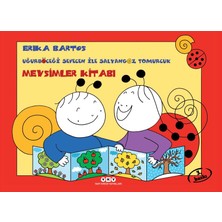 Yapı Kredi Yayınları Uğurböceği Sevecen ile Salyangoz Tomurcuk - Mevsimler Kitabı