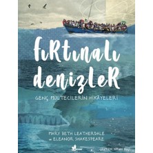 Çınar Yayınları Fırtınalı Denizler - Genç Mültecilerin Hikayeleri