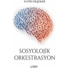 Serüven Yayınevi Sosyolojik Orkestrasyon