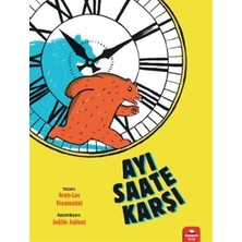Kidz Redhouse Çocuk Kitapları Ayı Saate Karşı