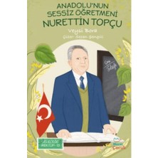 Mecaz Çocuk Yayıncılık Anadolu'nun Sessiz Öğretmeni Nurettin Topçu
