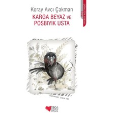 Efe Avm Karga Beyaz ve Posbıyık Usta