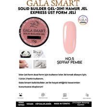 Gala Smart  Hamur Jel Non Stick Solid Builder Jel 15 gr No:05