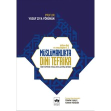 Ötüken Neşriyat Müslümanlıkta Dini Tefrika