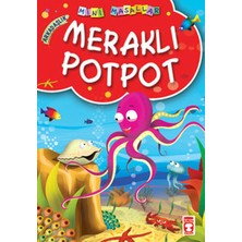 Timaş Çocuk Meraklı Potpot / Mini Masallar