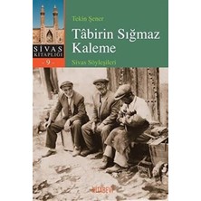 Kitabevi Yayınları Tabirin Sığmaz Kaleme
