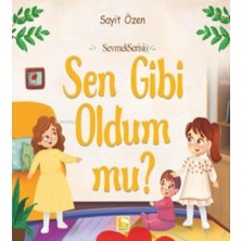 Çınaraltı Yayınları Sen Gibi Oldum Mu?