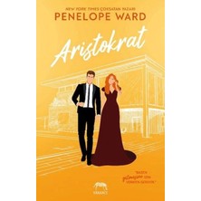 Yabancı Yayınları Aristokrat Penelope Ward Ciltsiz  Aşk Hikayesi