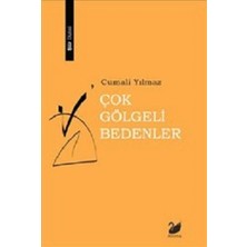 Anima Yayınları Çok Gölgeli Bedenler