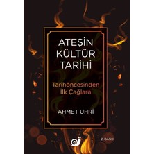 Sakin Kitap Ateşin Kültür Tarihi