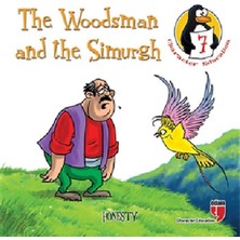 Edam Yayınları The Woodsman And The Simurgh - Honesty / Character Education Stories 7