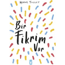Timaş Çocuk Bir Fikrim Var