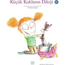 1001 Çiçek Kitaplar Küçük Kuklanın Dileği