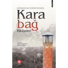 Türk Edebiyatı Vakfı Yayınları Azerbaycan Edebiyatında Karabağ Hikayeleri