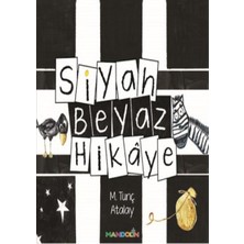 Mandolin Yayınları Siyah Beyaz Hikaye