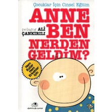 Uğurböceği Yayınları Anne Ben Nerden Geldim