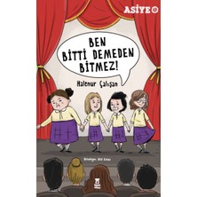 Taze Kitap Asiye 5 - Ben Bitti Demeden Bitmez
