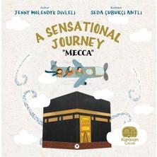 Karavan Çocuk A Sensational Journey “mecca”