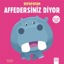 1001 Çiçek Kitaplar Merhaba Küçük Deha - Hipopotam Affedersiniz Diyor