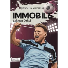 Kabile Çocuk Futbolun Yıldızları Immobile (Poster Hediyeli)