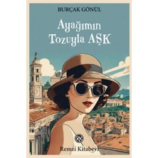 Remzi Kitabevi Ayağımın Tozuyla Aşk