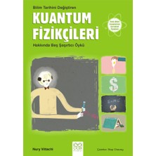 1001 Çiçek Kitaplar Bilim Tarihini Değiştiren Kuantum Fizikçileri Hakkında Beş Şaşırtıcı Öykü