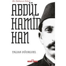 Timaş Tarih Bir Dehanın Izleri Iı. Abdülhamid Han