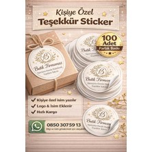 Rozetika 120 Adet Kişiye Özel Teşekkür Sticker 4 cm Yuvarlak | Butik Logo Paketleme Etiketi Parlak Baskı