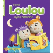 Dstil Tasarım Arkadaşım Loulou 3 - Haydi Loulou Uyku Zamanı