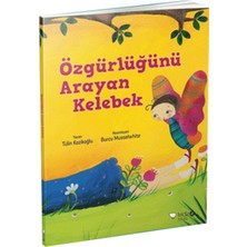 Kidz Redhouse Çocuk Kitapları Özgürlüğünü Arayan Kelebek