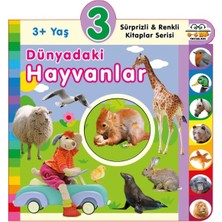 0-6 Yaş Yayınları Dünyadaki Hayvanlar (3+Yaş)