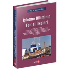Beta Basım Yayım Işletme Biliminin Temel Ilkeleri