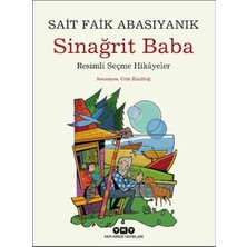 Yapı Kredi Yayınları Sinağrit Baba Resimli Seçme Hikâyeler