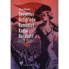 Yordam Kitap Sovyetler Birliğinde Komünist  Kadın Hareketi (1919-1930)