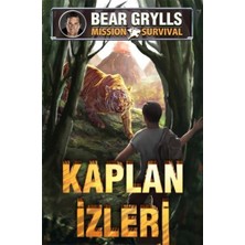 Genç Timaş Bear Grylls Mission Survival - Kaplan Izleri