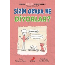 Erdem Yayınları Sizin Orada Ne Diyorlar? - Burada Türkçe Konuşuyoruz 4